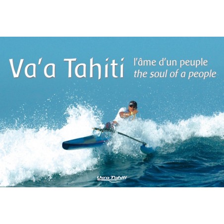 Livre "Va'a Tahiti, l'âme d'un peuple"